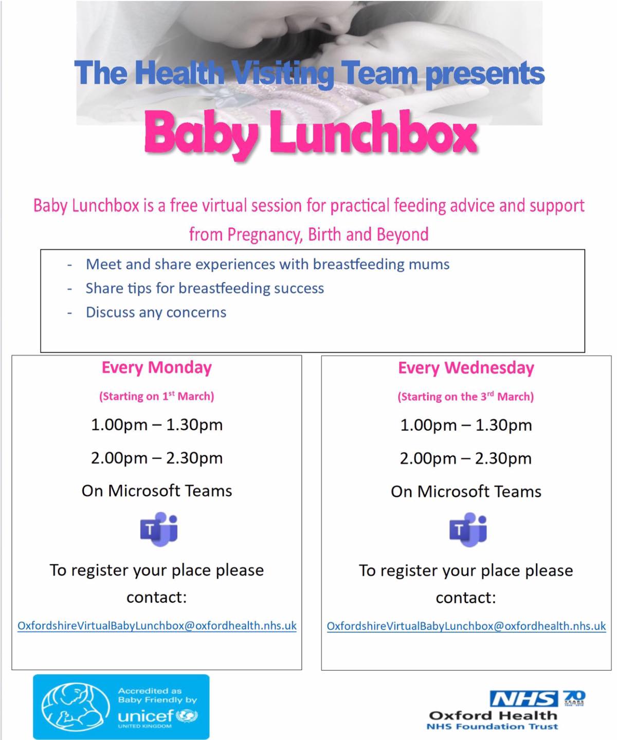 Oxfordshire Health Visting Team Baby Lunchbox Poster. Mondays & Wednesdays from 1-130 & 2-230. Book by emailing OxfordshireVirtualBabyLunchbox@oxfordhealth.nhs.uk